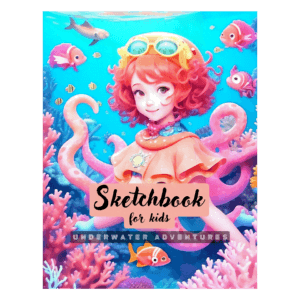 Sketchbook for kids age 8-12. Underwater Adventures