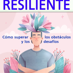 El Poder de la Resiliencia 🎧